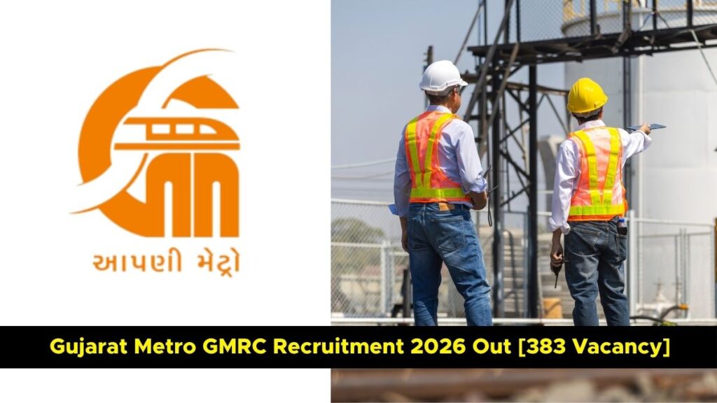 Gujarat Metro Recruitment 2026